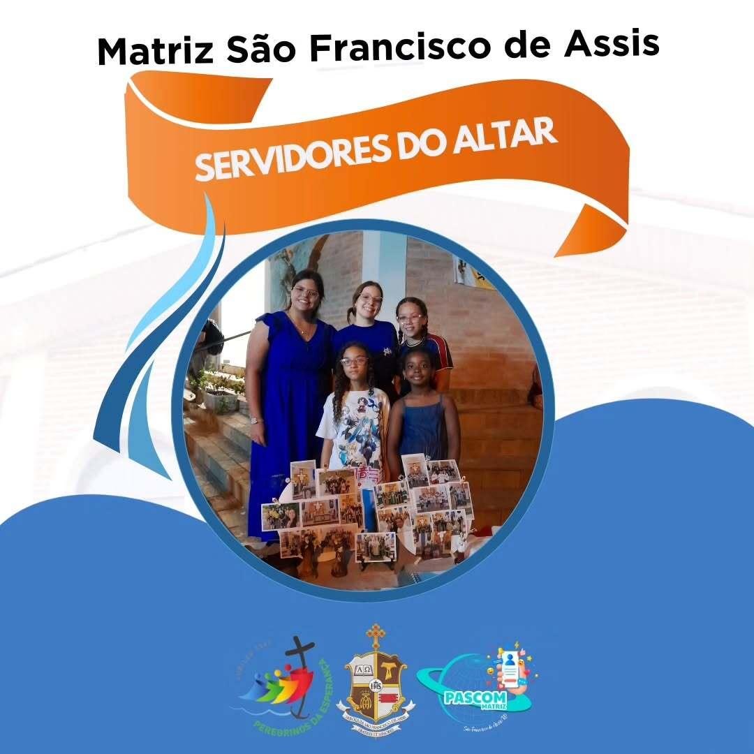 Os Servidores do Altar - Clarissas, Coroinhas e Acólitos Os Servidores do Altar - Clarissas, Coroinhas e Acólitos