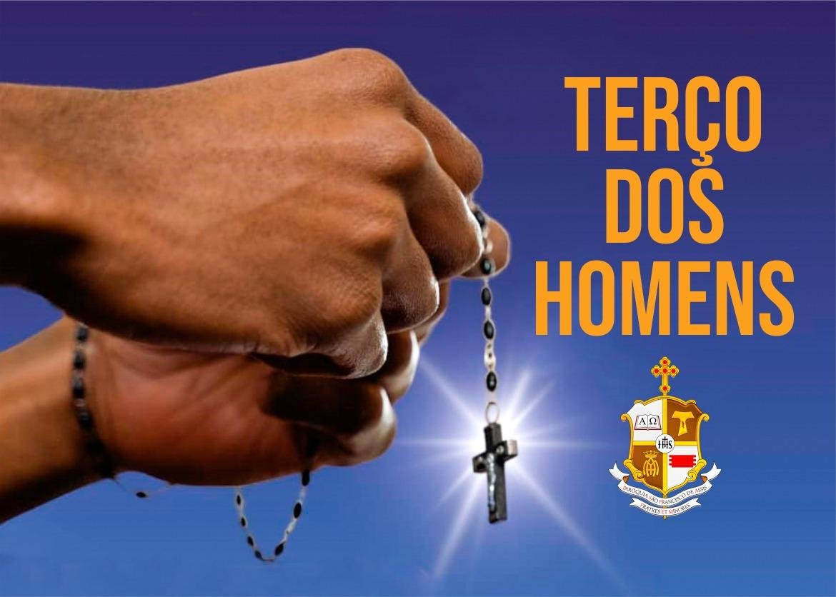 Terço dos Homens Terço dos Homens